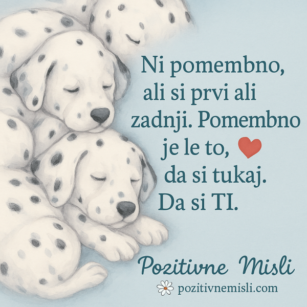 Ni pomembno, ali si prvi ali zadnji