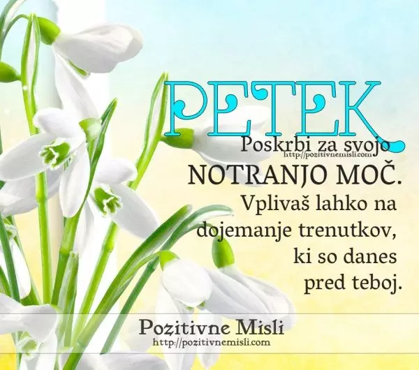 PETEK - Poskrbi za svojo notranjo moč ...