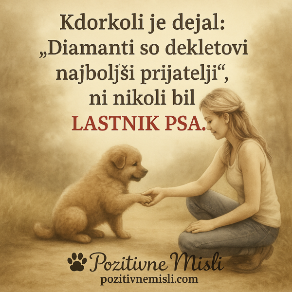 Korkoli je dejal: "Diamanti so dekletovi najboljši prijatelji"