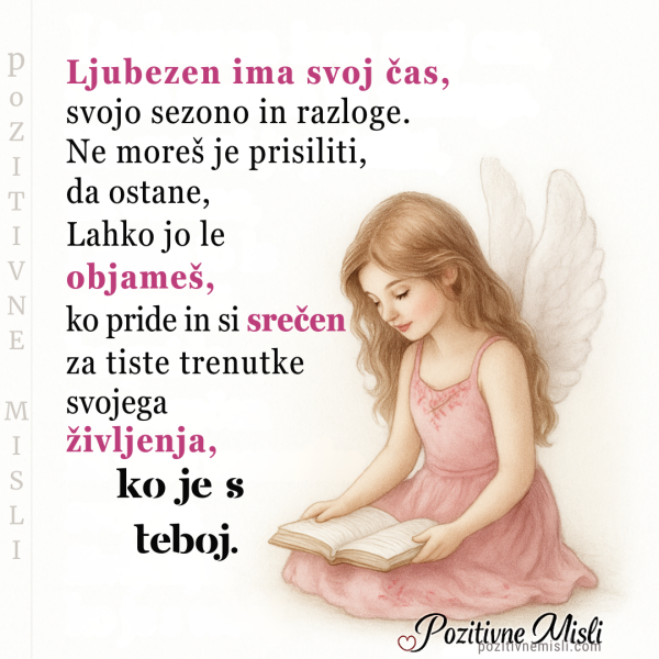 Ljubezen ima svoj čas, sezono in razloge