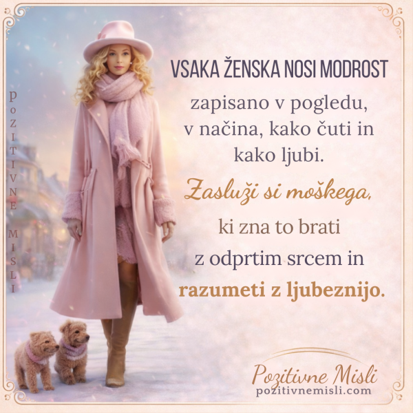 Vsaka ženska nosi modrost - lepe misli