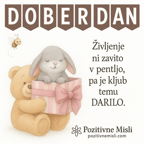 Življenje ni povezano z mašnjico, vendar je klub temu darilo