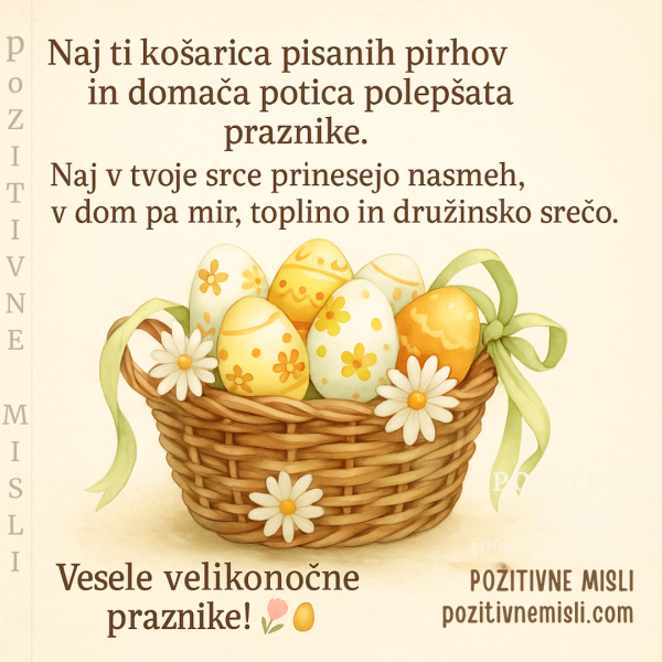 Naj ti košarica s pirhi in domača potica velikonočne praznike polepšata