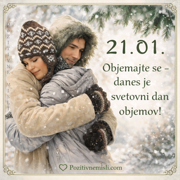 21. januar - Danes je Svetovni dan objemov