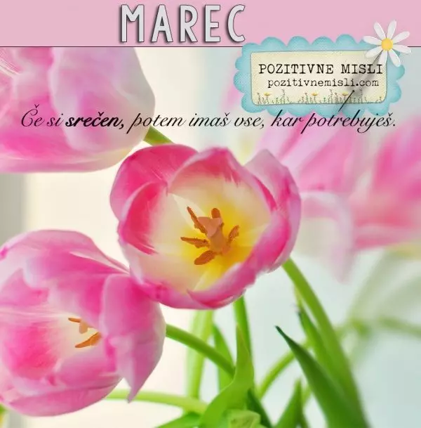 MAREC - dobrodošel - Pozitivne misli za mesec marec