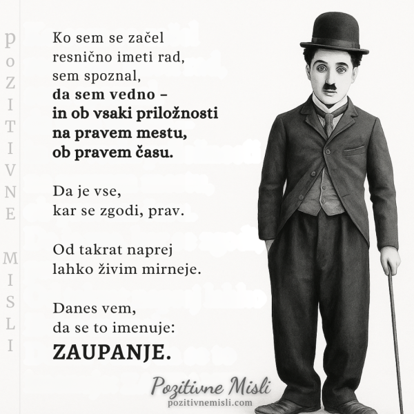 Ko sem se začel resnično imeti rad: Charlie Chaplin za rojstni dan