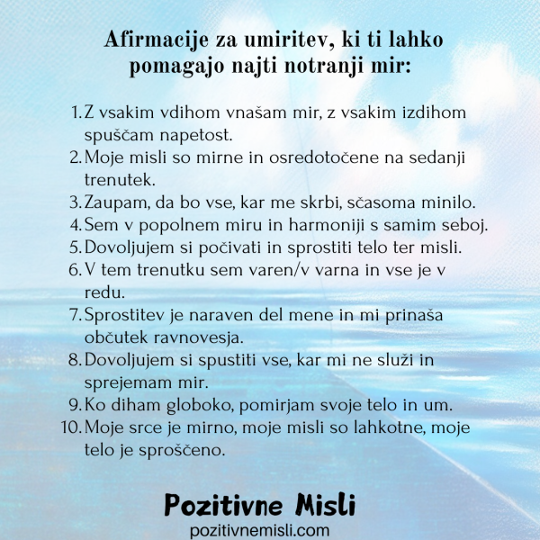 Afirmacije za umiritev - Pozitivne Misli