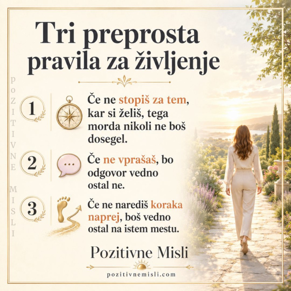Tri preprosta pravila za življenja