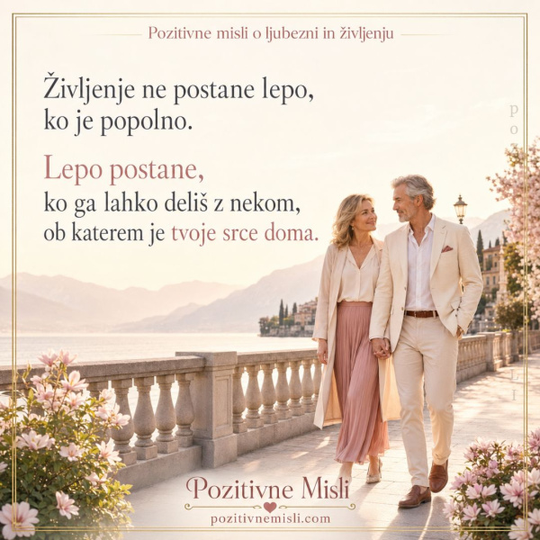 Pozitivne Misli o ljubezni in življenju