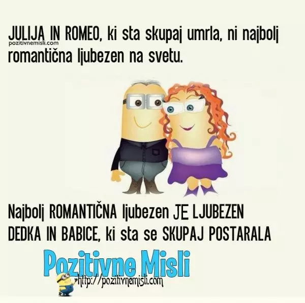 Julija in Romeo, ki sta skupaj umrla, ni najbolj romantična ljubezen na svetu