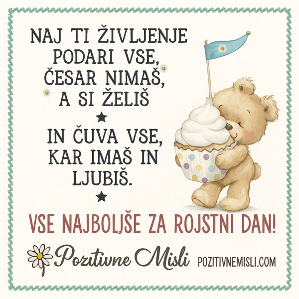 Naj ti življenje podari vse - Verzi za rojstni dan