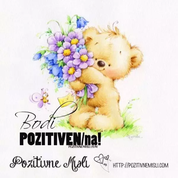 Bodi pozitiven! Bodi pozitivna!