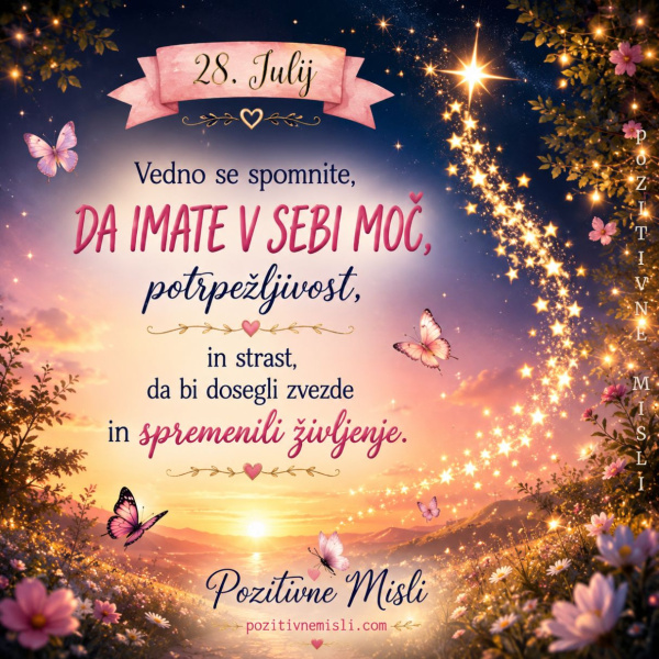 28. julij - 365 lepih misli za vsak dan