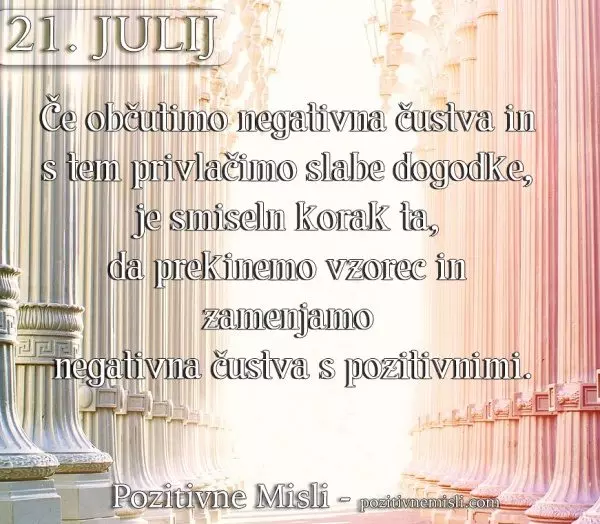 21. julij - 365 misli - Če občutimo negativna čustva