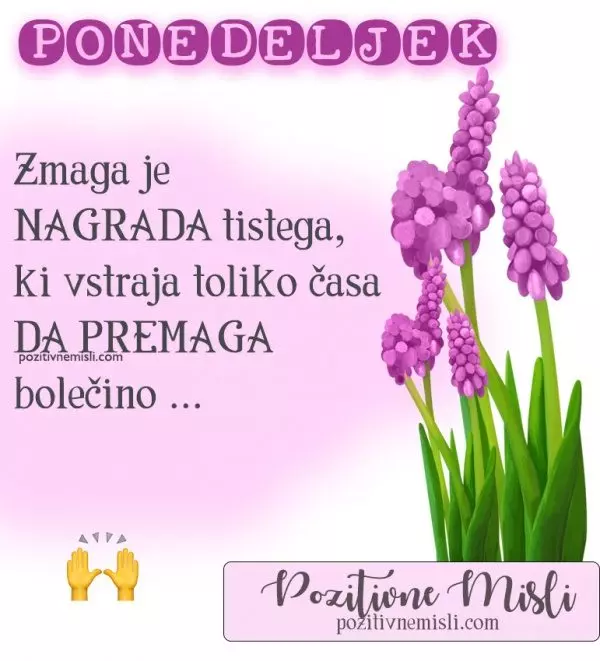 LEPA misel za današnji dan - PONEDELJEK