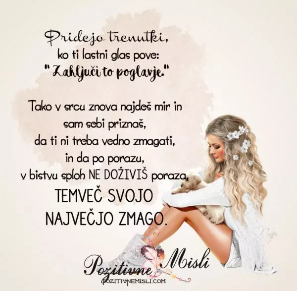 Pridejo trenutki, ko ti lastni glas pove