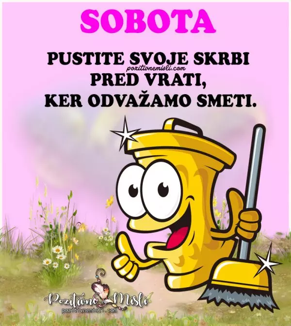 SOBOTA - Misel za lep dan & Misel za dobro jutro