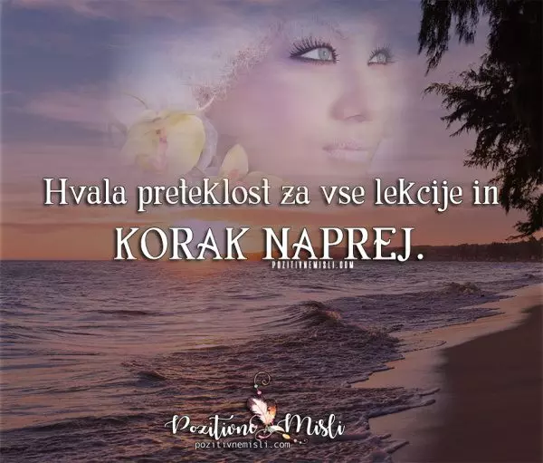 Hvala preteklost za vse lekcije