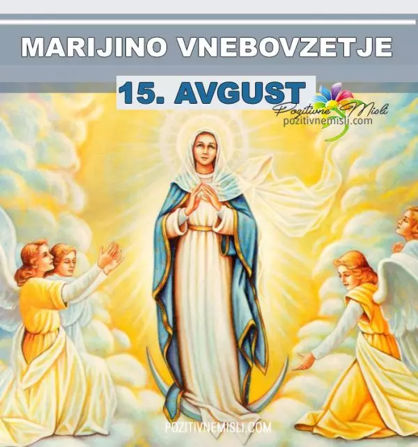 15. avgust - Marijino vnebovzetje