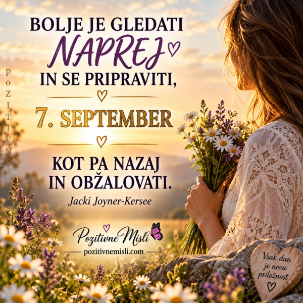 7. september - 365 misli koledar lepih misli o življenju