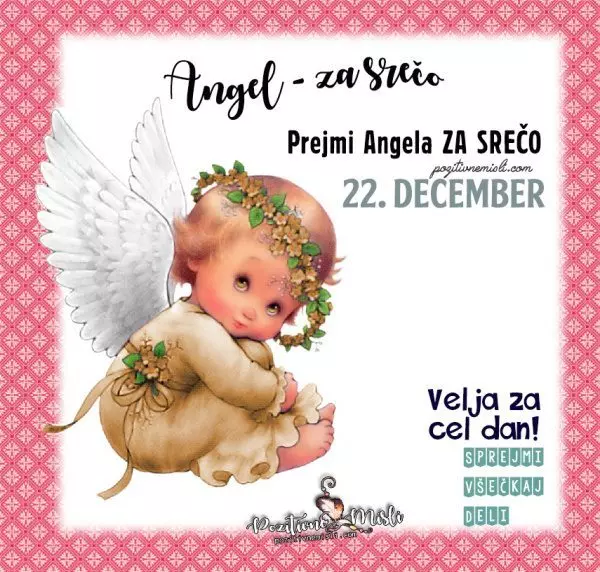 22. december - 365 srečnih dni - angel za srečo