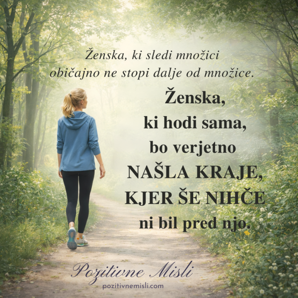 Ženska, ki hodi sama