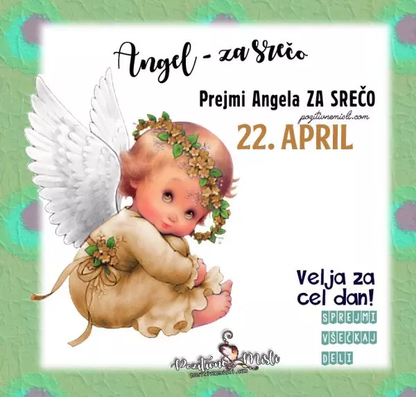22. april - 365 srečnih dni - Angel za srečo