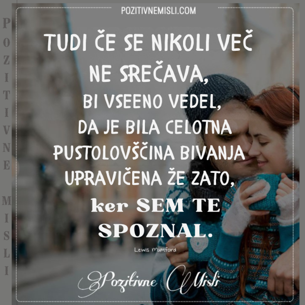 Tudi, če se nikoli več - Lewis Mumford