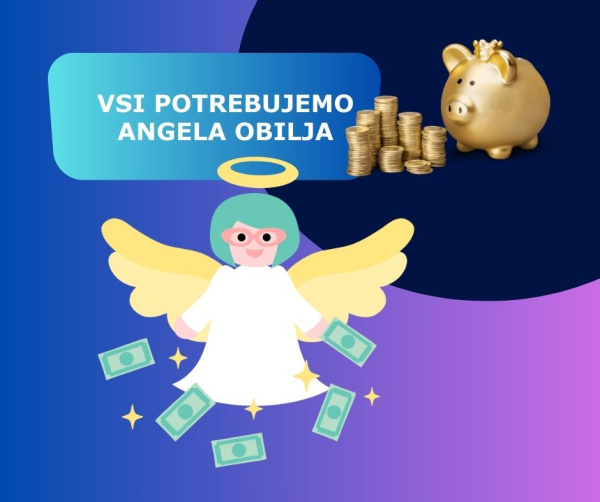 ANGEL denarja in obilja