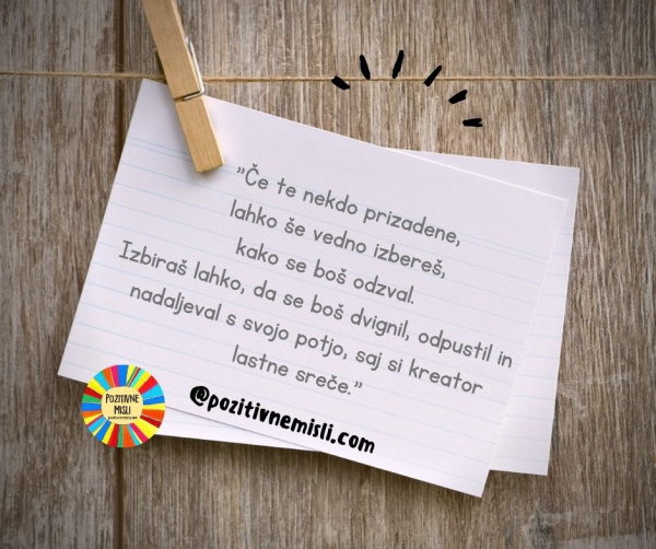 Če te nekdo prizadene - lahko izbereš