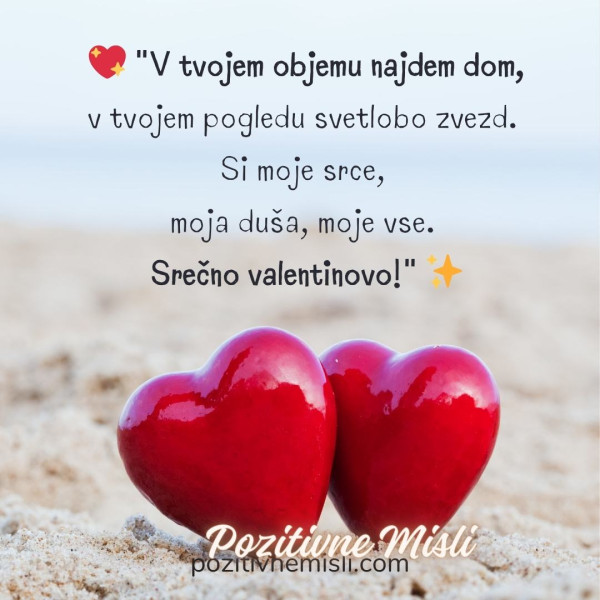 V tvojem objemu najdem dom ~ Srečno valentinovo!