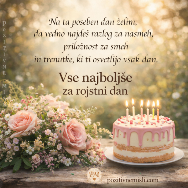 Verzi z lepimi željami in rojstnodnevno torto