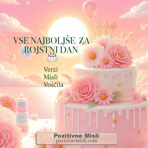 Vse najboljše za rojstni dan - verzi misli, torta,