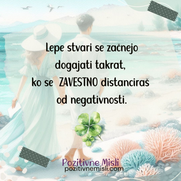 Misli o življenju - Lepe stvari se dogajajo