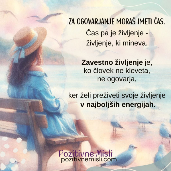 Za ogovarjanje moraš imeti čas