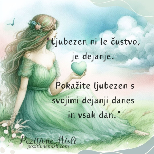 Ljubezen ni le čustvo, je dejanje
