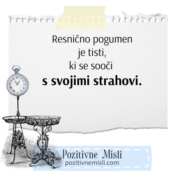 Resnično pogumen je tisti - Misli