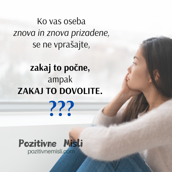 Ko vas oseba znova in znova prizadene