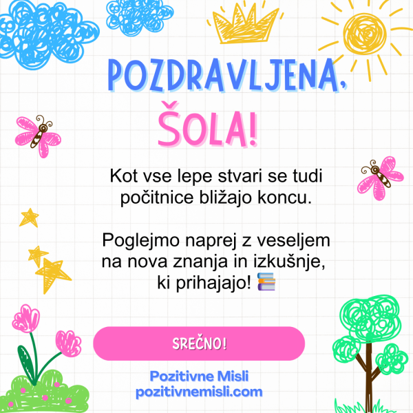 Šola, Pozdravljena - Novo šolsko leto misli