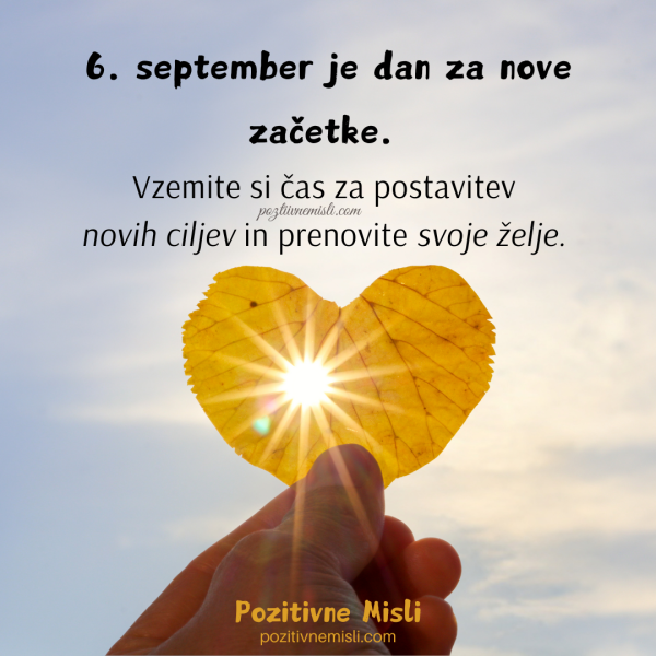 6. September - Dan za Nove Začetke