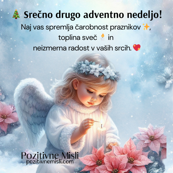 Druga adventna nedelja: Srečno adventno nedeljo