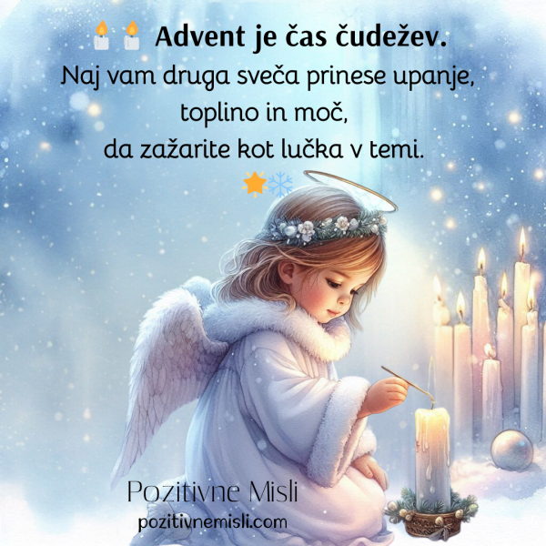 Druga Adventna nedelja: Advent je čas čudežev