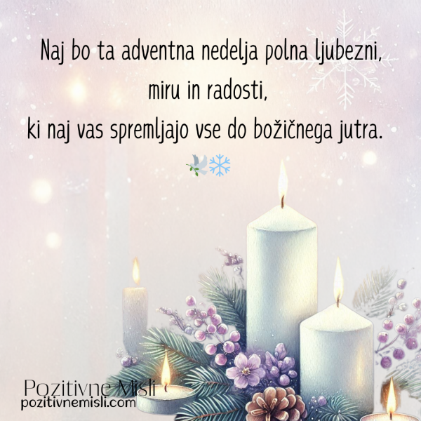 Naj bo ta adventna nedelja polna ljubezni