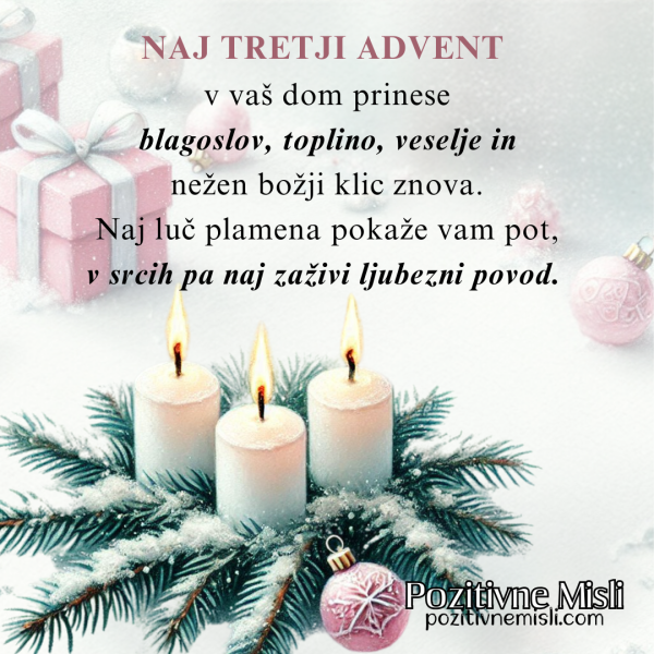 Naj tretji advent v vaš dom prinese blagoslov