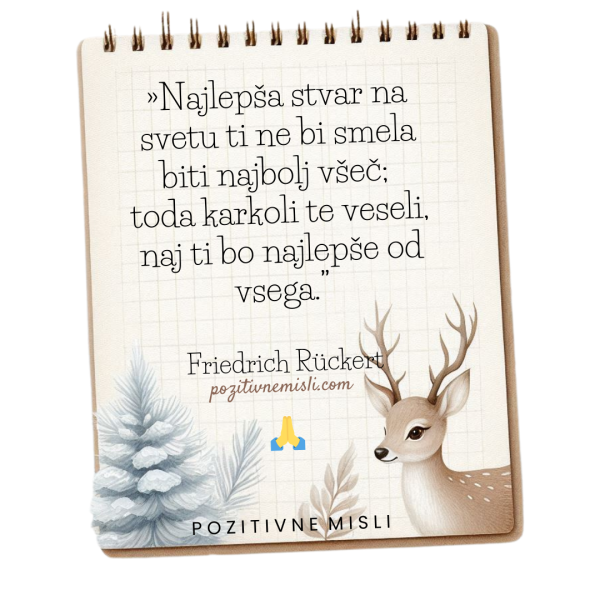 Naj ti bo najboljše od vsega – Friedrich Rückert
