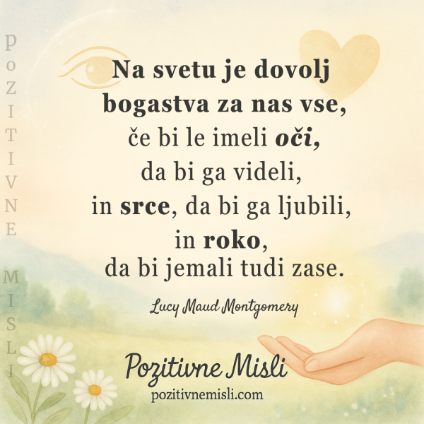 Na svetu je dovolj bogastva - Lucy Maud Montgomery