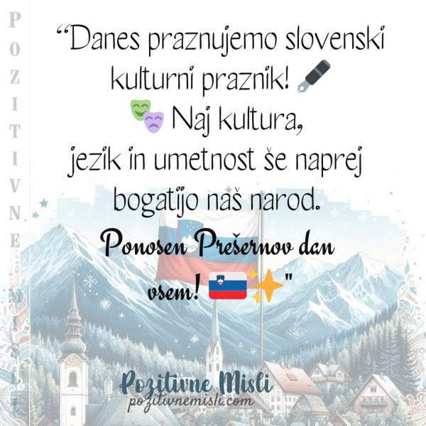 Danes praznujemo slovenski kulturni praznik! 🖋️