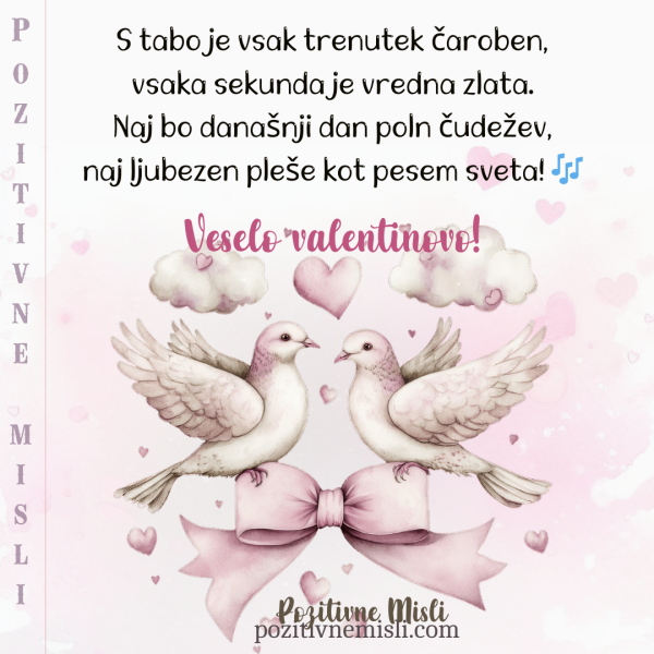 Verzi za valentinovo:  S tabo je vsak trenutek čaroben