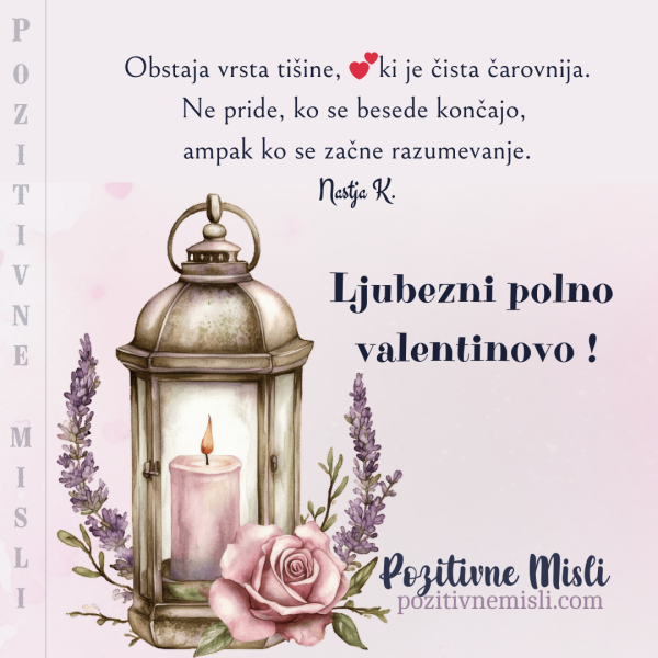 Ljubezni polno valentinovo – Obstaja vrsta tišine, ki je čista čarovnija