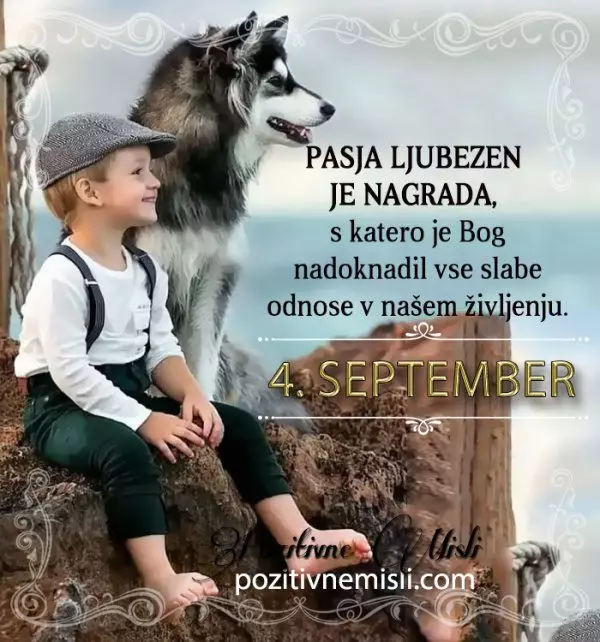 4. september - 365 misli - koledar lepih misli o življenju - Pasja ljubezen